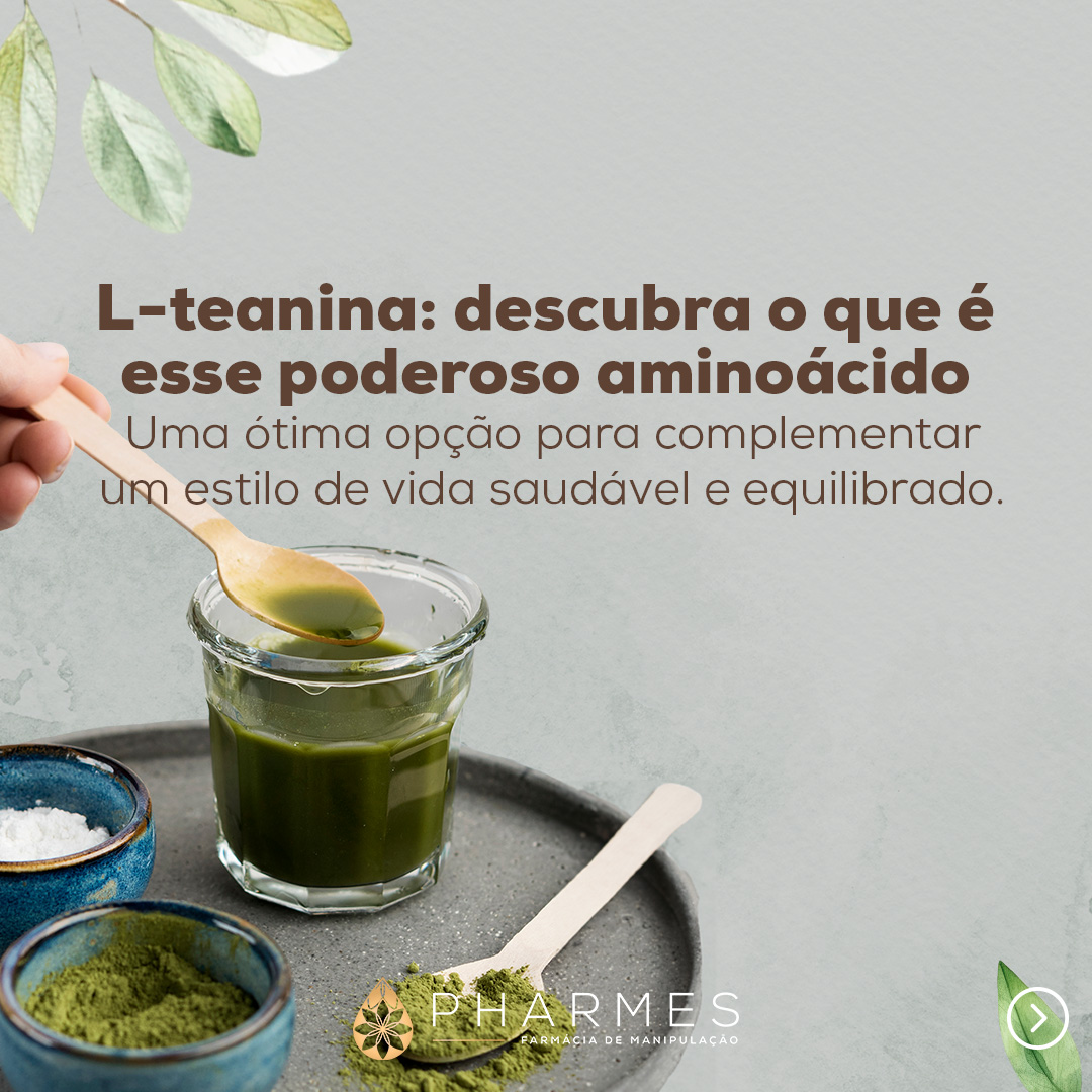L-teanina para que serve?